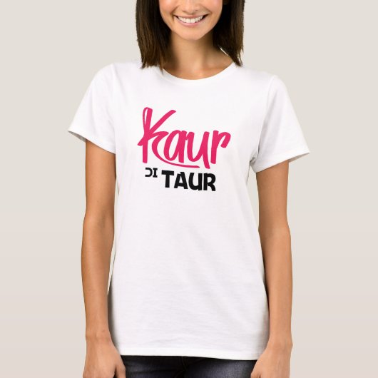 KAUR DI TAUR T-SHIRT (Voorkant)