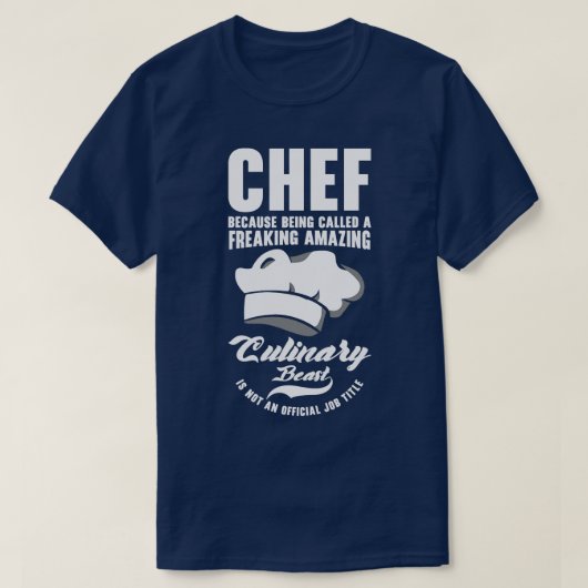 Kauwbeest Culinaire Kunst Koken bakmaaltijden T-shirt (Design voorkant)