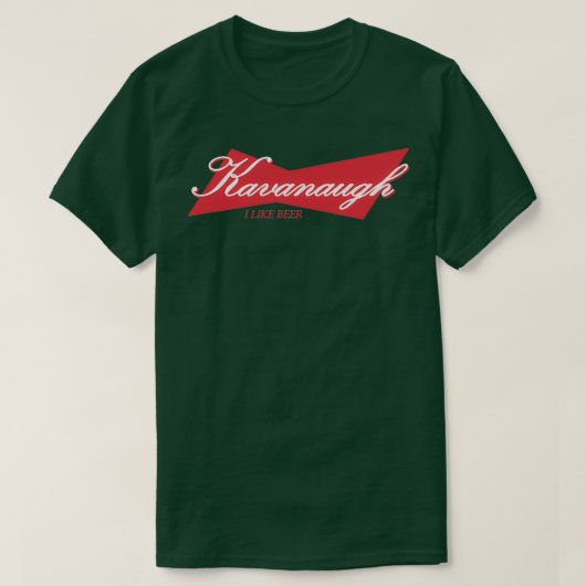 KAVANAUGH IK HOU VAN BEER T-SHIRT (Design voorkant)