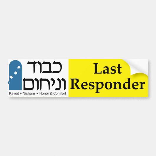 Kavod v Nichum Last Responder Bumper Sticker (Voorkant)