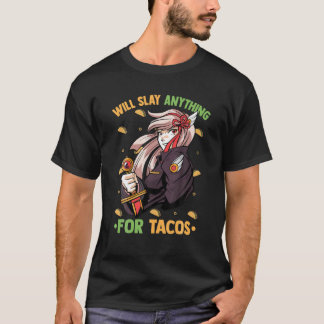 Kawaii Anime Girl - zal alles voor Tacos leggen - T-shirt