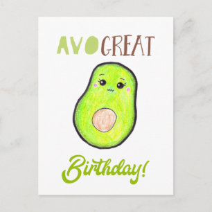 Kawaii Avocado Avo Great Birthday Cute Pun Briefkaart