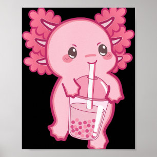Kawaii Axolotl Boba Bubble Tea Teen Girl Kinder Ja Poster