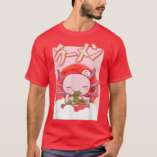 Kawaii Axolotl Eating Ramen Noodles Axolotl Lover T-shirt