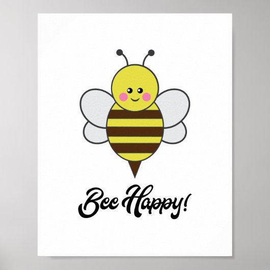 Kawaii Bee Happy Cute Pun Bumblebee Honeybee Poster (Voorkant)