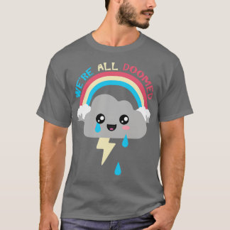 Kawaii Cloud waren allemaal verdoemd T-shirt