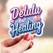Kawaii Delulu Maar Genezen Sticker