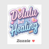 Kawaii Delulu, maar genezing Sticker (Vel)