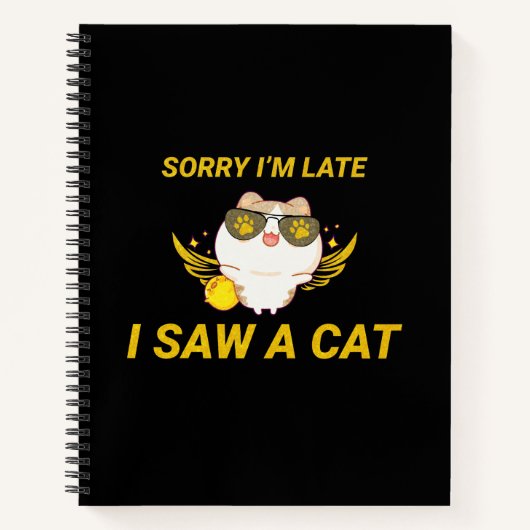 Kawaii Funny Cat | Sorry dat ik laat ben, ik heb e Notitieboek (Voorkant)