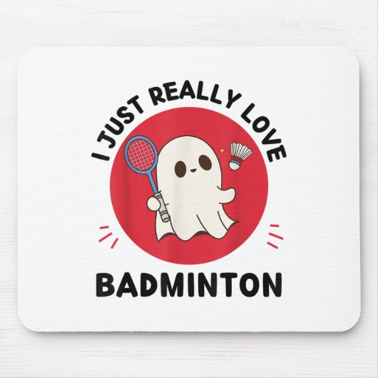 Kawaii Ghost Badminton Lover Ik hou gewoon echt va Muismat (Voorkant)