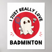 Kawaii Ghost Badminton Lover Ik hou gewoon echt va Poster (Voorkant)