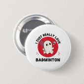 Kawaii Ghost Badminton Lover Ik hou gewoon echt va Ronde Button 5,7 Cm (Voorkant /achterkant)