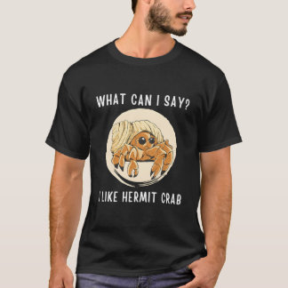 Kawaii Heremietkreeft W Kan ik zeggen dat ik Herem T-shirt