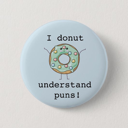 Kawaii "Ik begrijp geen puns" Ronde Button 5,7 Cm (Voorkant)
