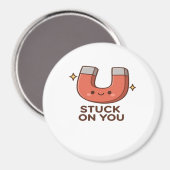 Kawaii Magnet Stuck On You Cute Playful Style (Voorkant / Achterkant)