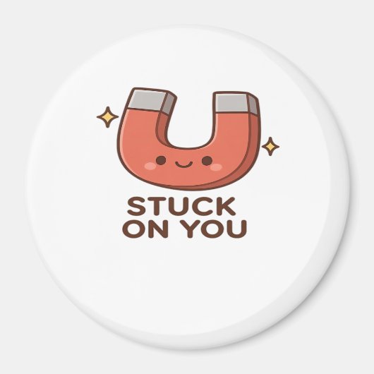 Kawaii Magnet Stuck On You Cute Playful Style (Voorkant)