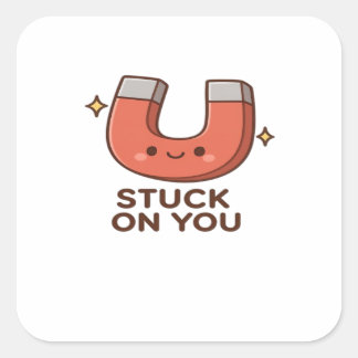 Kawaii Magnet Stuck On You Cute Playful Style  Vierkante Sticker