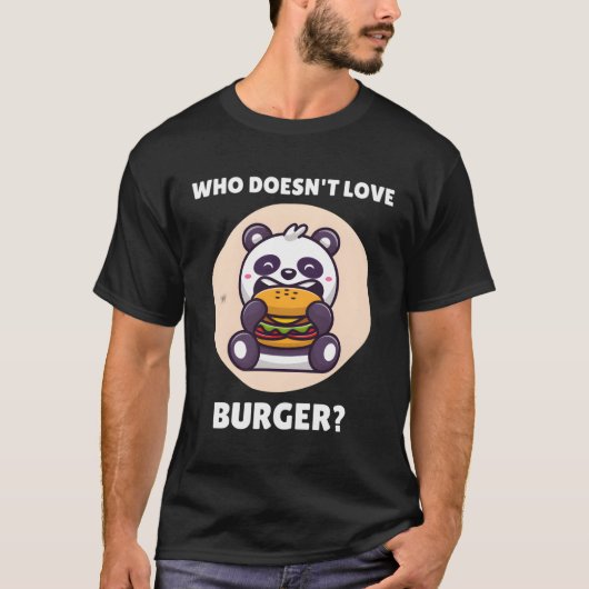 Kawaii Panda die niet van Burger Panda houdt T-shirt (Voorkant)