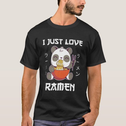 Kawaii Panda Eats Ra I Just Love Ra Japanese Style T-shirt (Voorkant)