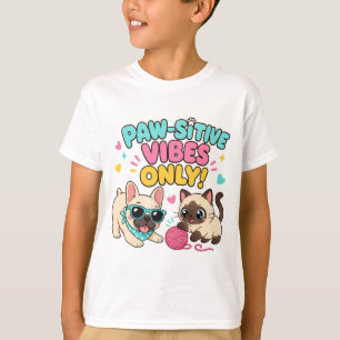 Kawaii Paw-Sitieve Vibes Huisdierliefhebber T-shir T-shirt