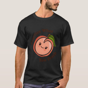 Kawaii Praktijk W U Peach Fruit Food Pun T-shirt