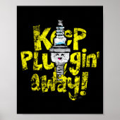 Kawaii Spark Plug Keep Pluggin Away Motivatie R Poster (Voorkant)