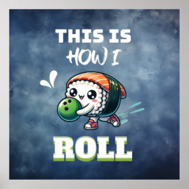 Kawaii Sushi spelen Bowling( witte tekst) Poster