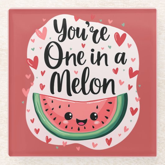 Kawaii "You're One in a Melon" Schattigee watermel Glazen Onderzetter (Voorkant)