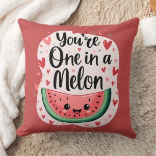 Kawaii "You're One in a Melon" Schattigee watermel Kussen