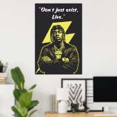 Kay Flock Poster – Don’t Just Exist Live (Thuiskantoor)