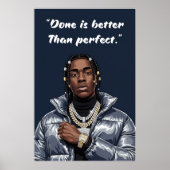 Kay Flock Poster – Done Is Better Than Perfect (Voorkant)