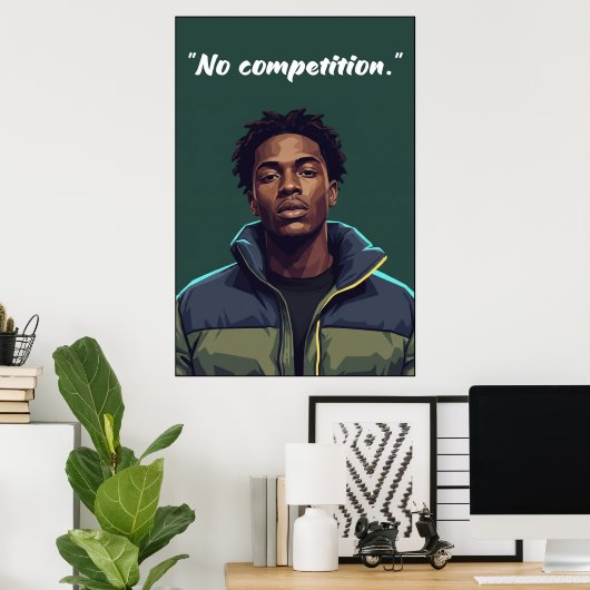 Kay Flock Poster – No Competition (Thuiskantoor)