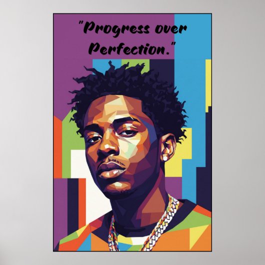 Kay Flock Poster – Progress Over Perfection (Voorkant)