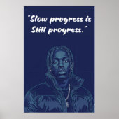 Kay Flock Poster – Slow Progress Is Still Progress (Voorkant)
