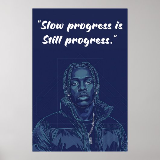 Kay Flock Poster – Slow Progress Is Still Progress (Voorkant)