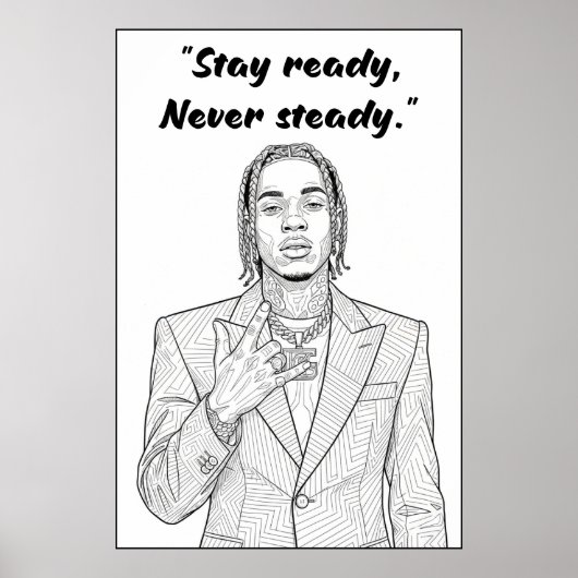 Kay Flock Poster – Stay Ready Never Steady (Voorkant)