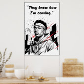 Kay Flock Poster – Ze weten hoe ik kom (Keuken)