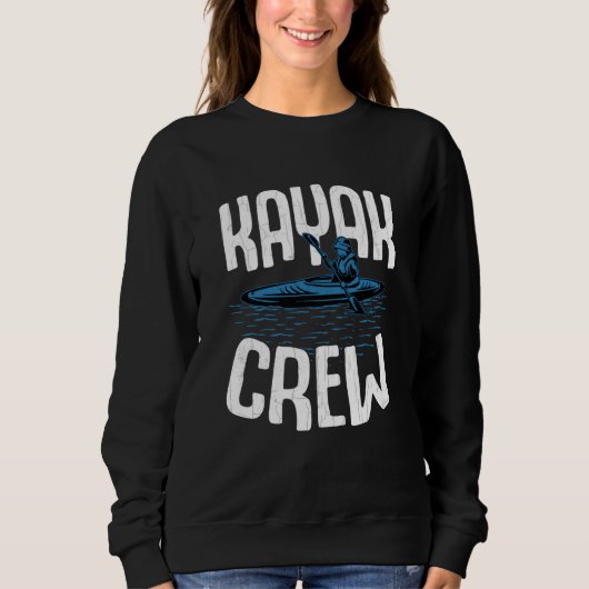 Kayak Crew Kayaking Kayaker Boating Graphic Trui (Voorkant)