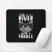 Kayak Driver Life is een rivier Muismat (Met muis)
