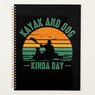 Kayak en Dog Kinda Day Planner