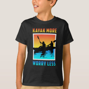 Kayak Kayaking Canoe Canoeing Paddle Funny Gift T-shirt