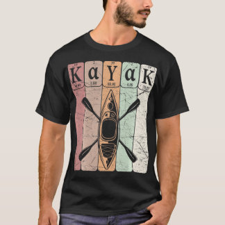 Kayak Periodic Table Elements Kayaking  Kay T-shirt
