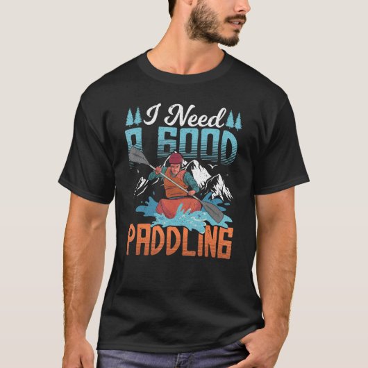 Kayakerkleding die ik nodig heb t-shirt (Voorkant)