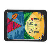 Kayaking - de rivier belt en ik moet gaan magneet (Horizontaal)