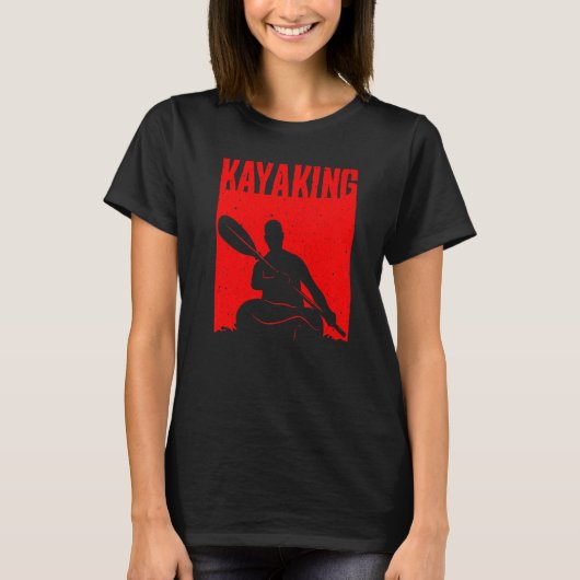 Kayaking For Men Women Kayak Rafting Row   5 T-shirt (Voorkant)