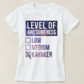 Kayaking Funny Art Level of Kayaking_575 T-shirt (Design voorkant)