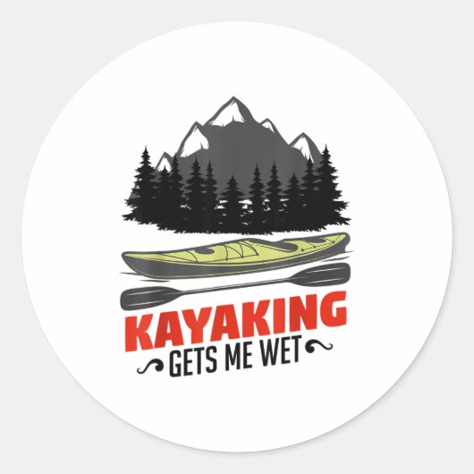 Kayaking Gets Me Wet Funny Kayak Kayaker Christmas Ronde Sticker (Voorkant)