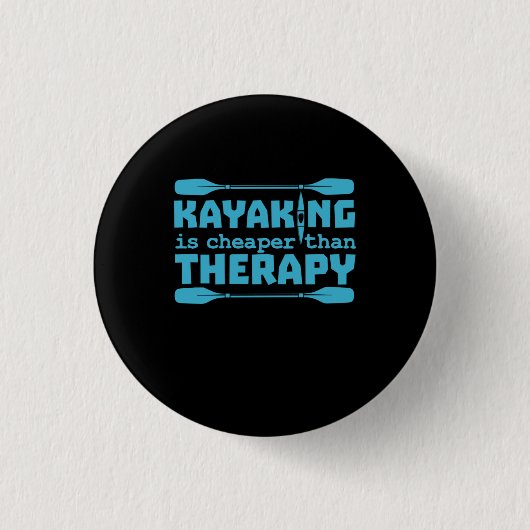 Kayaking is goedkoper dan therapie ronde button 3,2 cm (Voorkant)