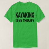 kayaking is mijn therapieklak die liefhebbers cade t-shirt (Design voorkant)