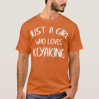 Kayaking Kayak Gift (4) T-shirt